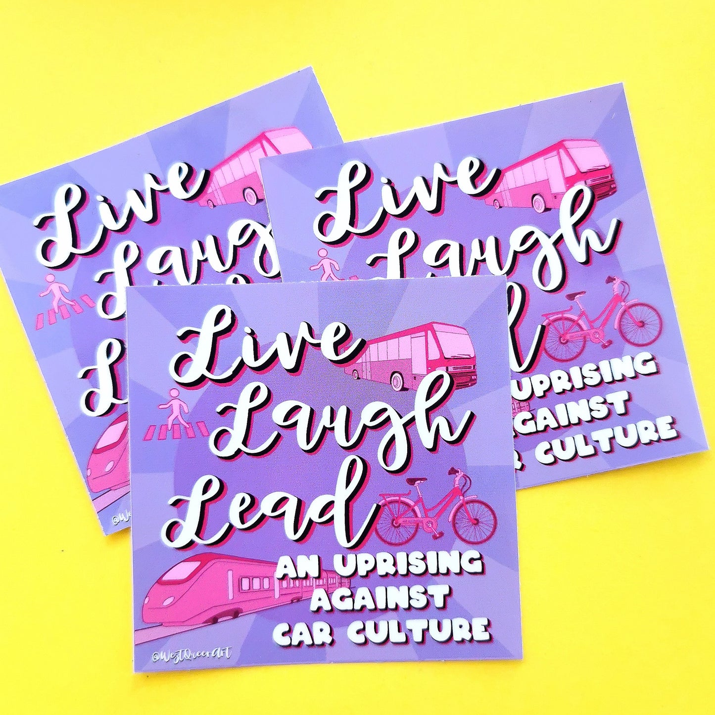Live Laugh Lead an Uprising Sticker