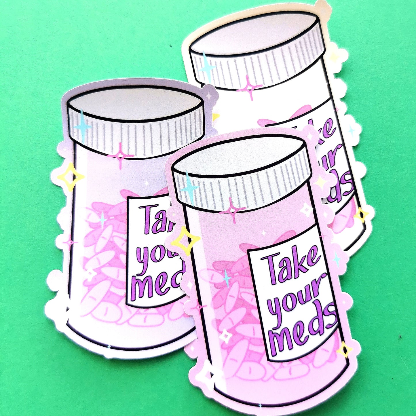 Take Your Meds Sticker