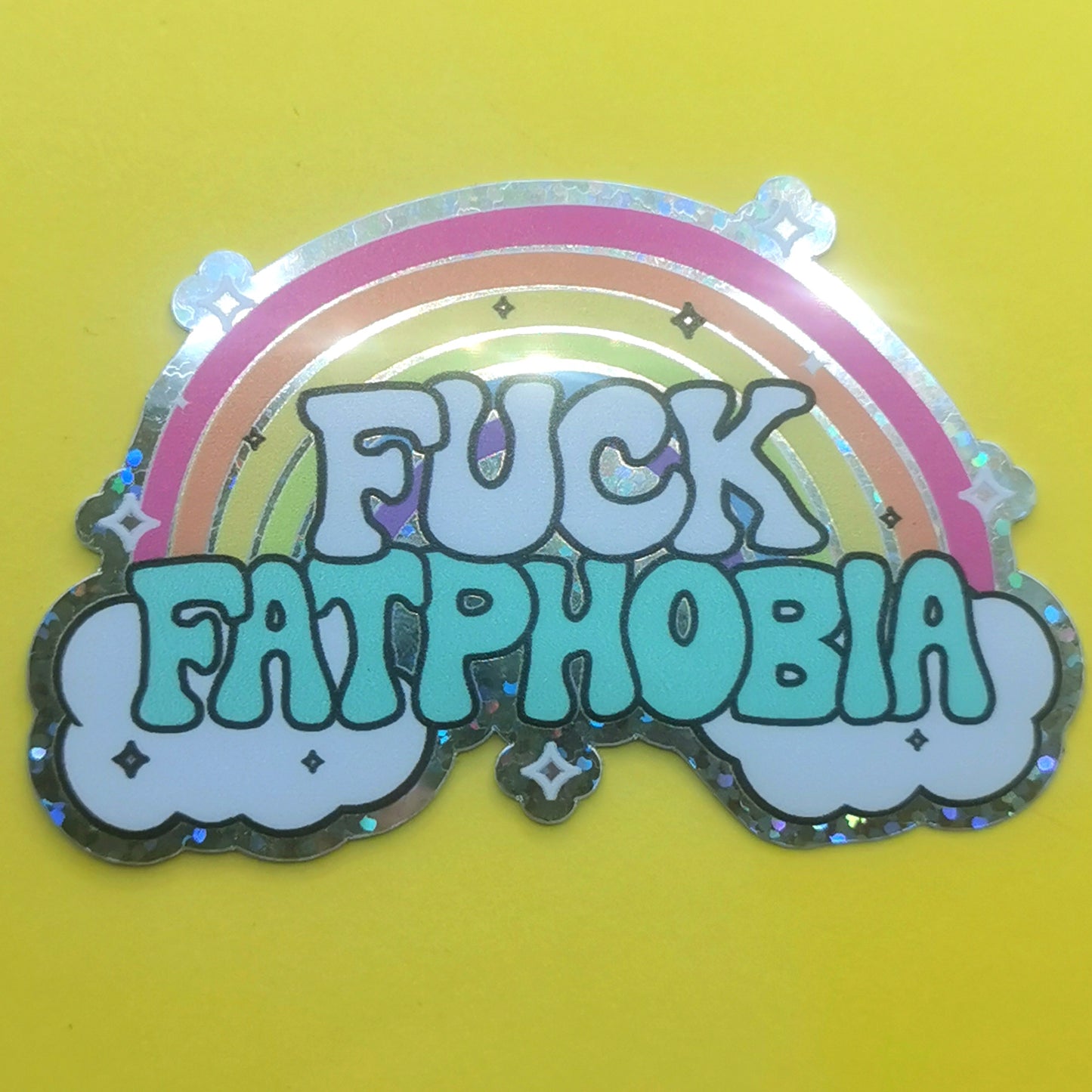 F*ck Fatphobia Glitter Sticker