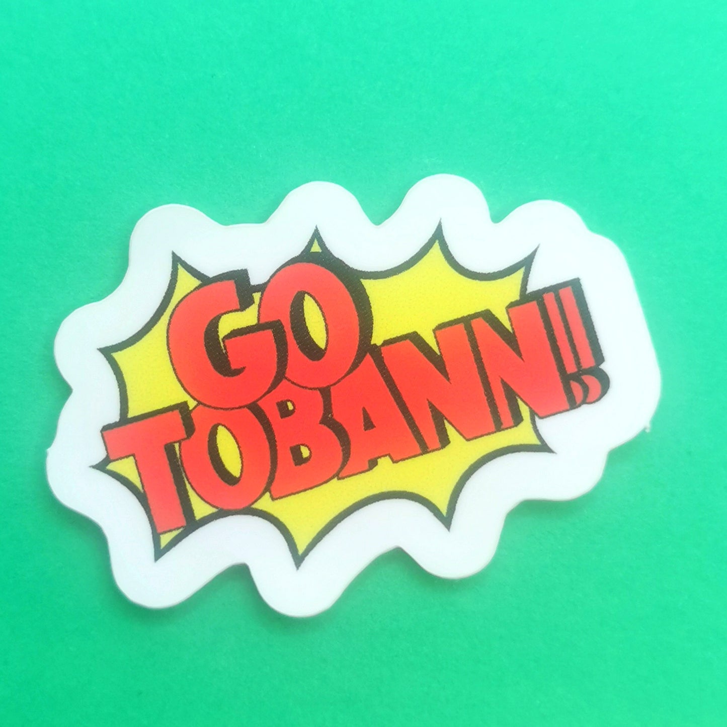 Go Tobann - Sticker