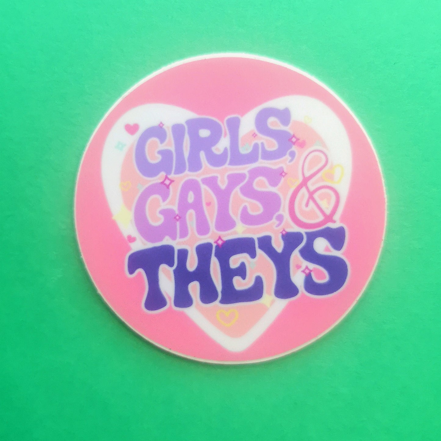 Girls Gays & Theys sticker