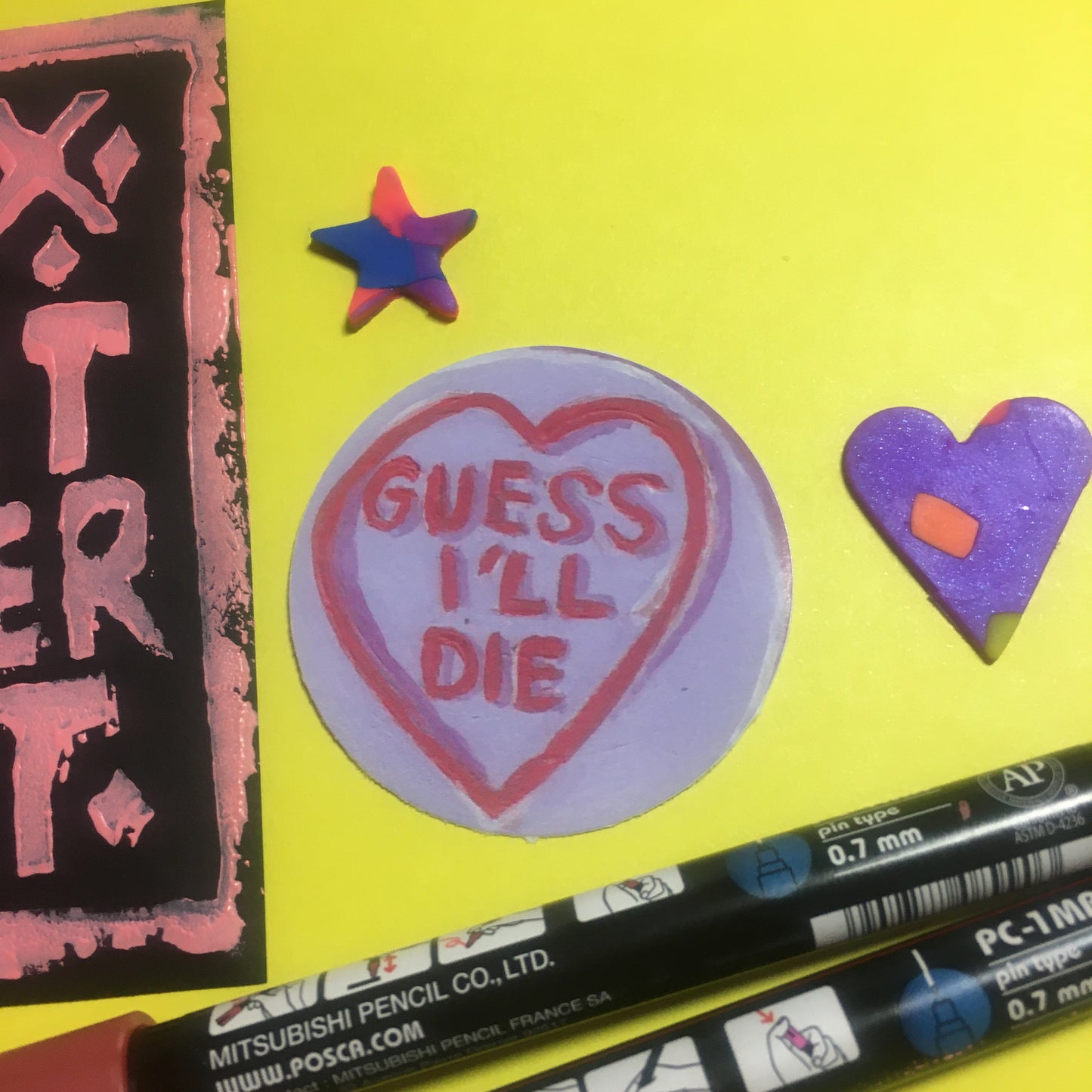 Guess I'll Die Sticker