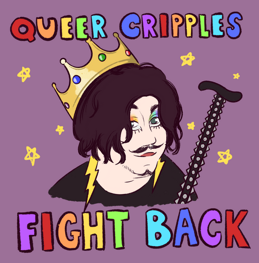 Queer Cripples Fight Back - Sticker / Print
