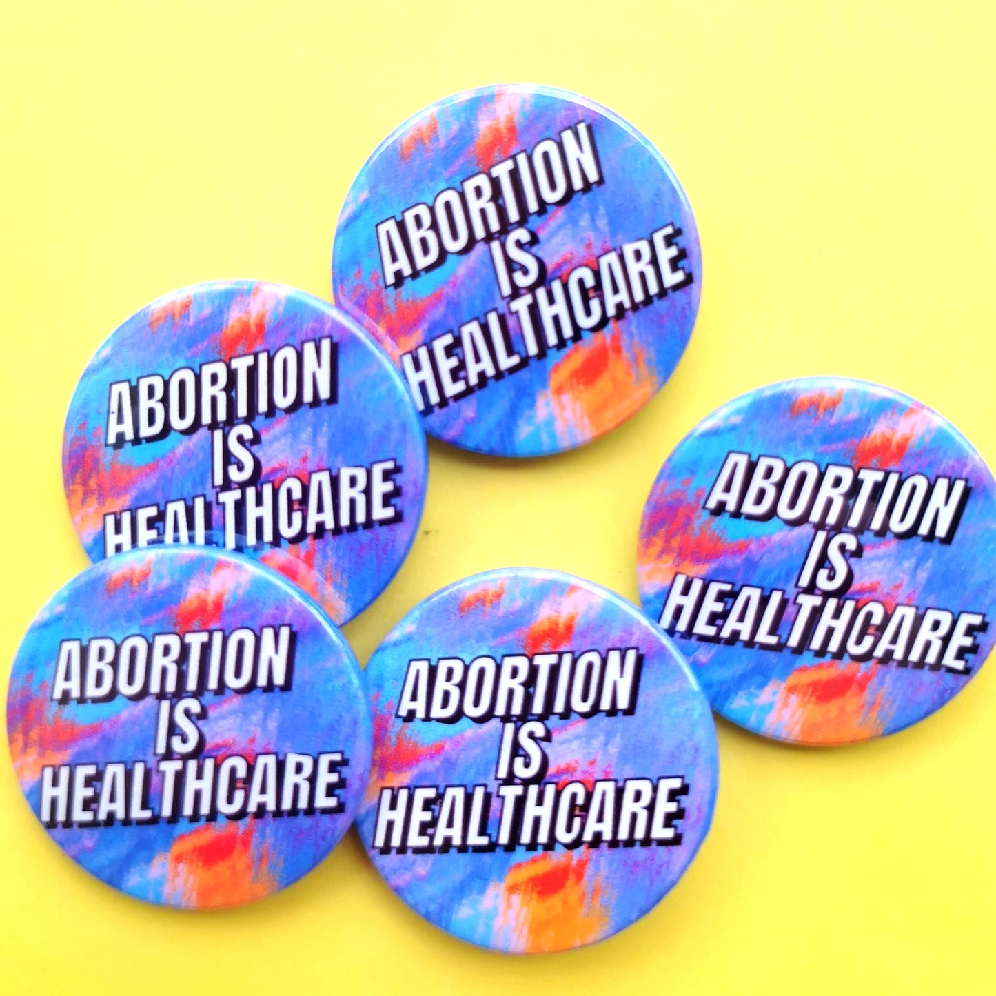 Abortion Is Healthcare badge
