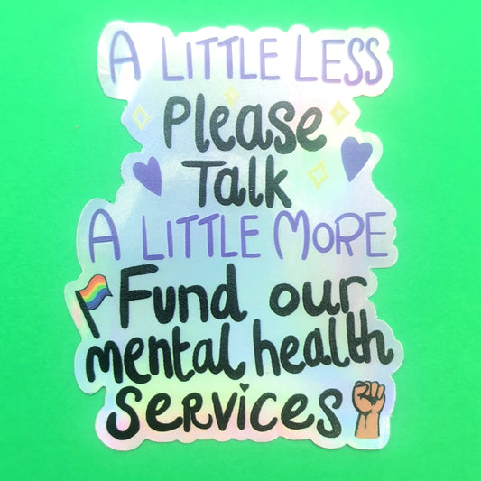 Fund Our Mental Health Services Sticker