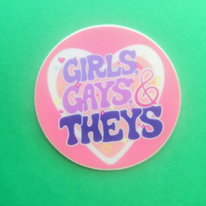 Girls Gays & Theys sticker